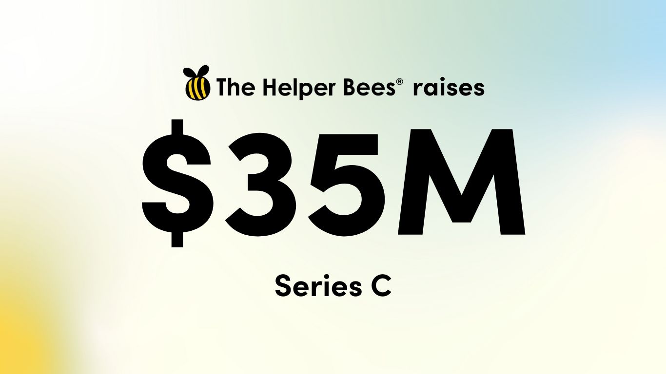 The Helper Bees Receives $35 Million Funding to Expand Medicaid and Payment Innovation